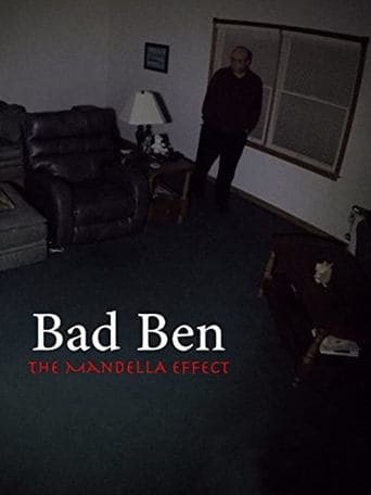 Bad Ben: The Mandela Effect poster - Find streaming availability