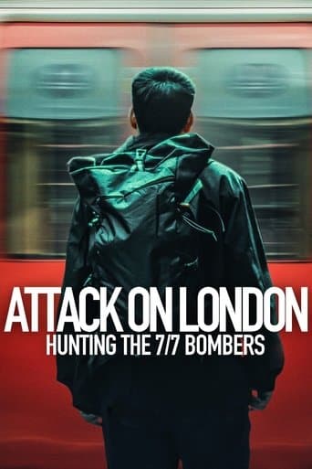 Attack on London: Hunting the 7/7 Bombers poster - Find streaming availability