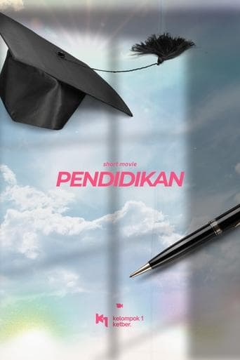 Short Movie: Pendidikan. poster - Find streaming availability