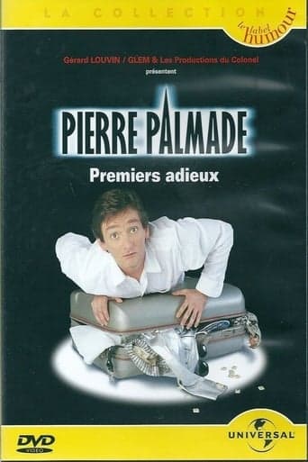 Pierre Palmade - Premiers adieux poster - Find streaming availability