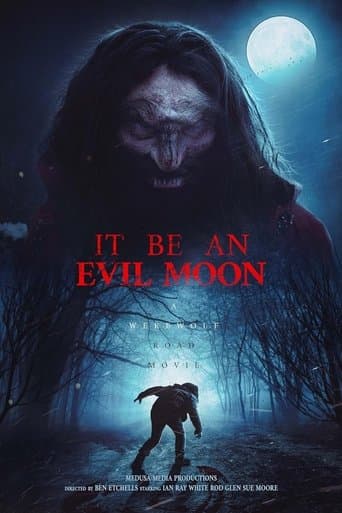 It Be an Evil Moon poster - Find streaming availability