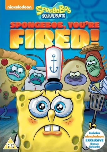 SpongeBob SquarePants: SpongeBob, You're Fired! poster - Find streaming availability