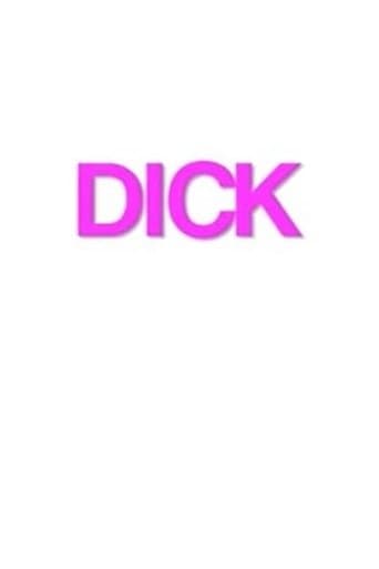 Dick poster - Find streaming availability