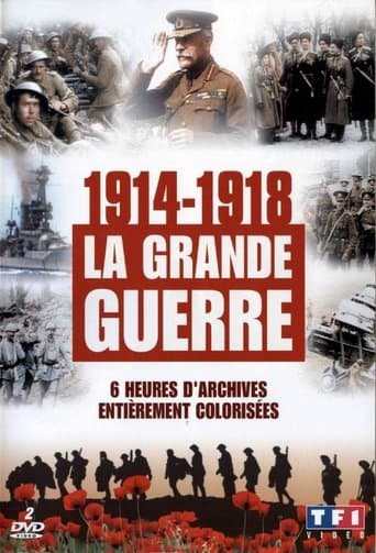 1914-1918, la grande guerre en couleur poster - Find streaming availability