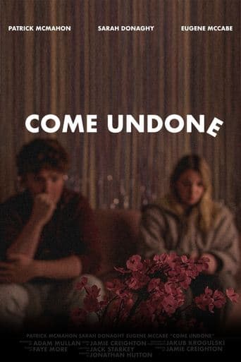 Come Undone poster - Find streaming availability