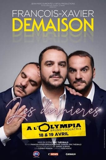 François-Xavier Demaison - Les Dernières poster - Find streaming availability