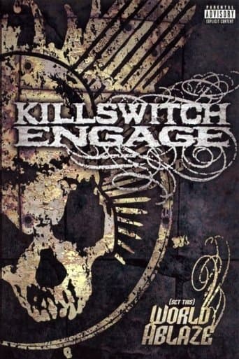 Killswitch Engage: (Set This) World Ablaze poster - Find streaming availability