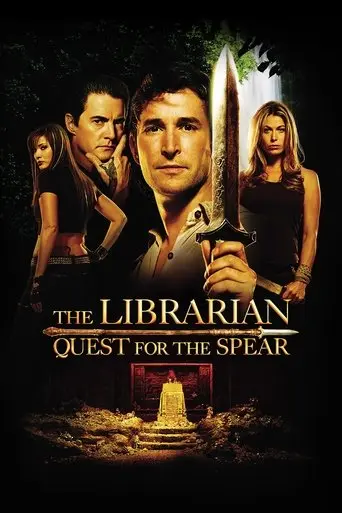 The Librarian: Quest for the Spear poster - Find streaming availability