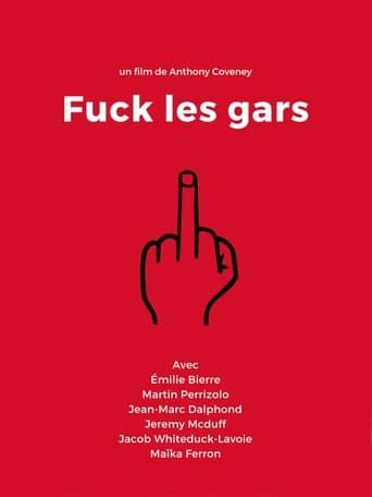 Fuck les gars poster - Find streaming availability
