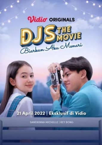 DJS The Movie: Biarkan Aku Menari poster - Find streaming availability