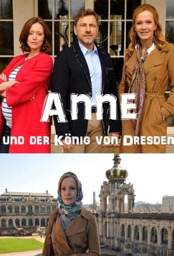 Anne und der König von Dresden poster - Find streaming availability