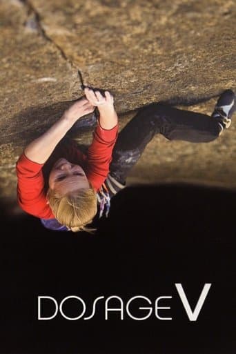 Dosage V poster - Find streaming availability