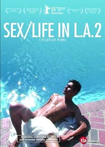 Cycles of Porn: Sex/Life in L.A., Part 2 poster - Find streaming availability