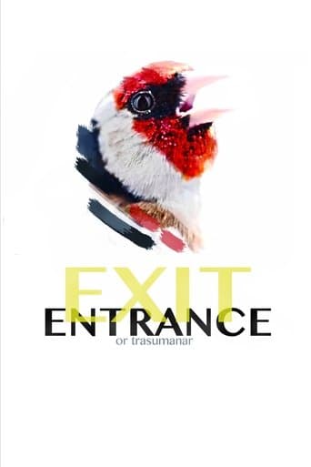 Exit/Entrance or Trasumanar poster - Find streaming availability
