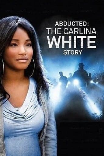 Abducted: The Carlina White Story poster - Find streaming availability