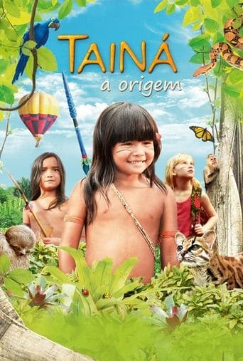 Tainá - An Amazon Legend poster - Find streaming availability