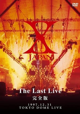 X JAPAN - The Last Live poster - Find streaming availability