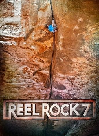 Reel Rock 7 poster - Find streaming availability