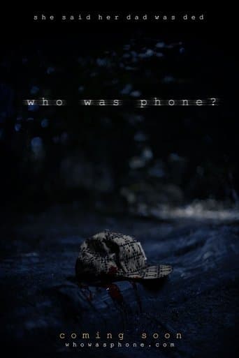 Who Was Phone? poster - Find streaming availability