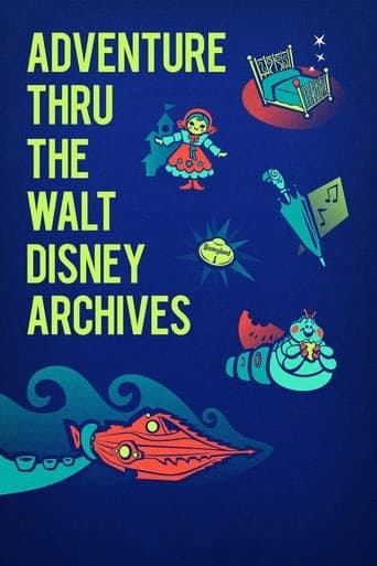 Adventure Thru the Walt Disney Archives poster - Find streaming availability