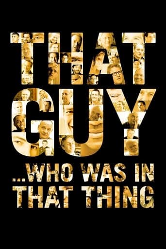 That Guy... Who Was in That Thing poster - Find streaming availability