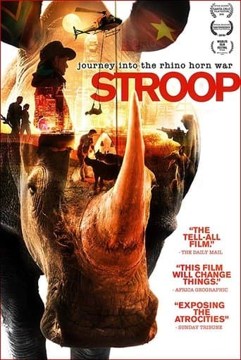 Stroop: Journey into the Rhino Horn War poster - Find streaming availability