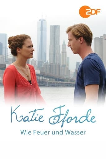 Katie Fforde: Wie Feuer und Wasser poster - Find streaming availability