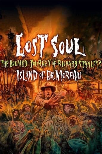 Lost Soul: The Doomed Journey of Richard Stanley's Island of Dr. Moreau poster - Find streaming availability