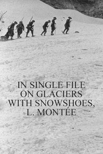 In Single File on Glaciers With Snowshoes, l. Montée poster - Find streaming availability