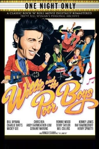 Willie and The Poor Boys - The Movie poster - Find streaming availability