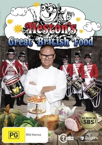 Heston's Great British Food poster - Find streaming availability