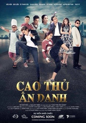 Cao Thủ Ẩn Danh poster - Find streaming availability