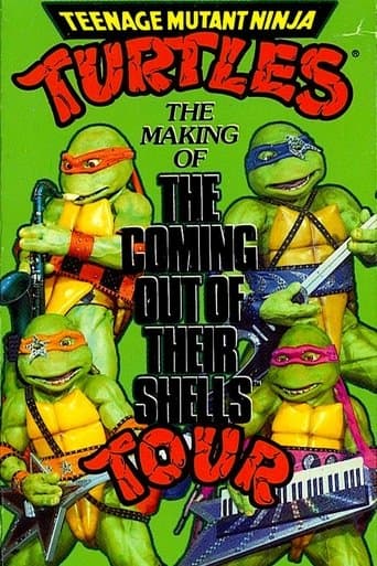 Teenage Mutant Ninja Turtles: The Making of The Coming Out of Their Shells Tour poster - Find streaming availability
