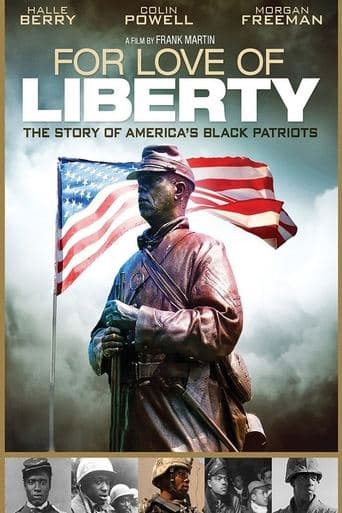For Love of Liberty: The Story of America's Black Patriots poster - Find streaming availability