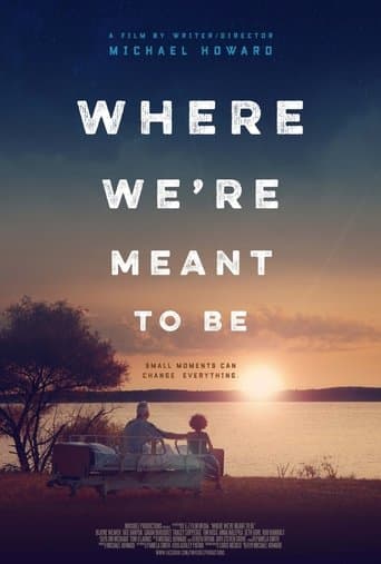 Where We're Meant to Be poster - Find streaming availability