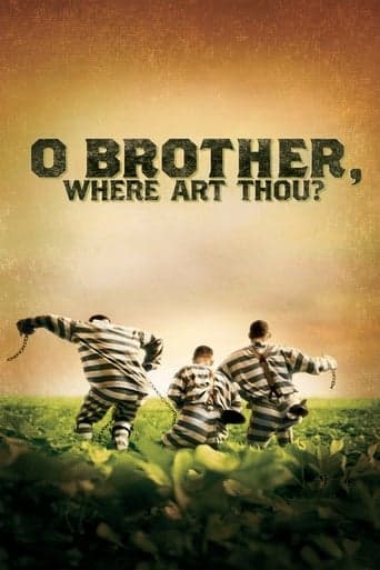 O Brother, Where Art Thou? poster - Find streaming availability