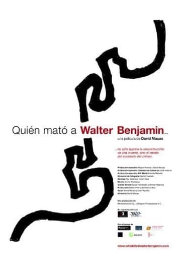 Who Killed Walter Benjamin… poster - Find streaming availability