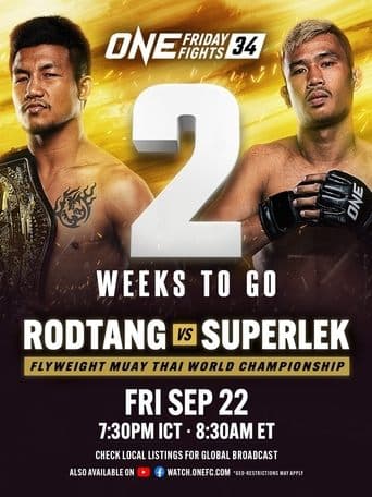 ONE Friday Fights 34: Rodtang vs. Superlek poster - Find streaming availability