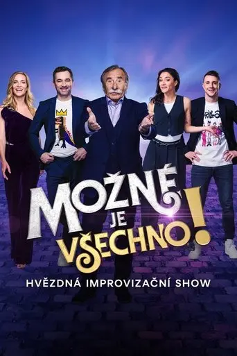 Možné je všechno! poster - Find streaming availability