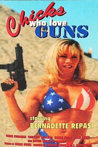 Chicks Who Love Guns poster - Find streaming availability