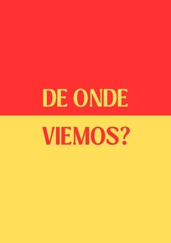 De Onde Viemos? poster - Find streaming availability