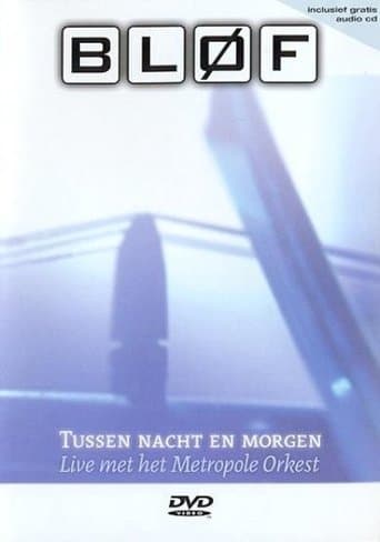 BLØF - Tussen Nacht en Morgen poster - Find streaming availability