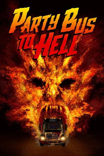 Party Bus To Hell poster - Find streaming availability