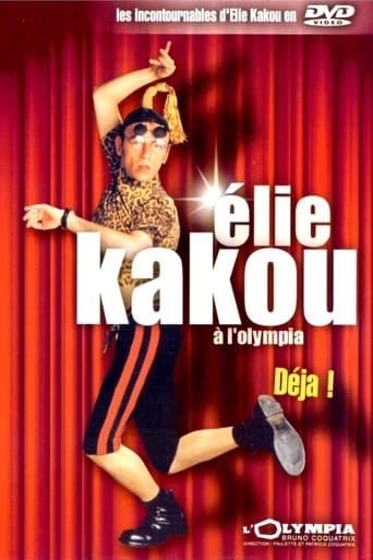 Élie Kakou à l'Olympia : Déjà ! poster - Find streaming availability