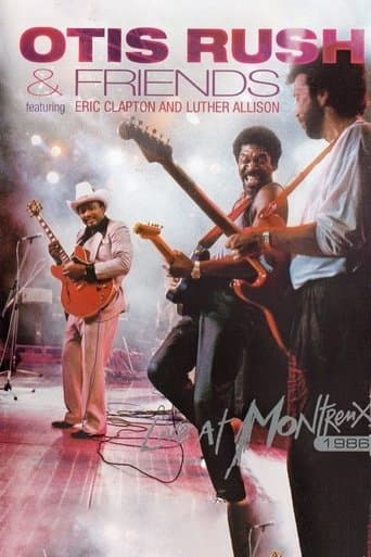 Otis Rush & Friends - Live At Montreux 1986 poster - Find streaming availability