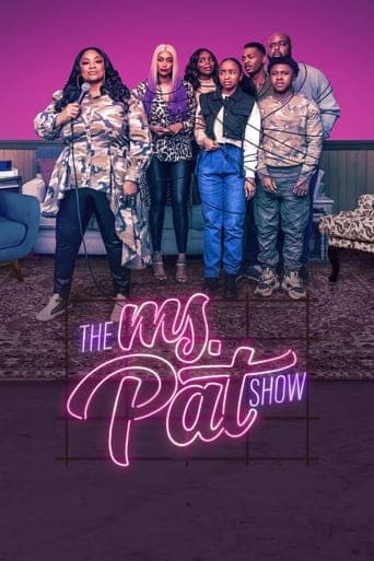 The Ms. Pat Show poster - Find streaming availability