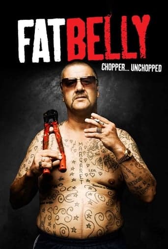 Fatbelly: Chopper...Unchopped poster - Find streaming availability