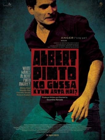 Albert Pinto Ko Gussa Kyun Aata Hai? poster - Find streaming availability