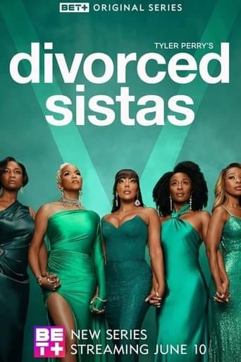 Tyler Perry's Divorced Sistas poster - Find streaming availability