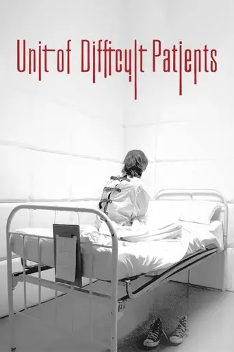 Unit of Difficult Patients: What Future for the Criminally Insane? poster - Find streaming availability